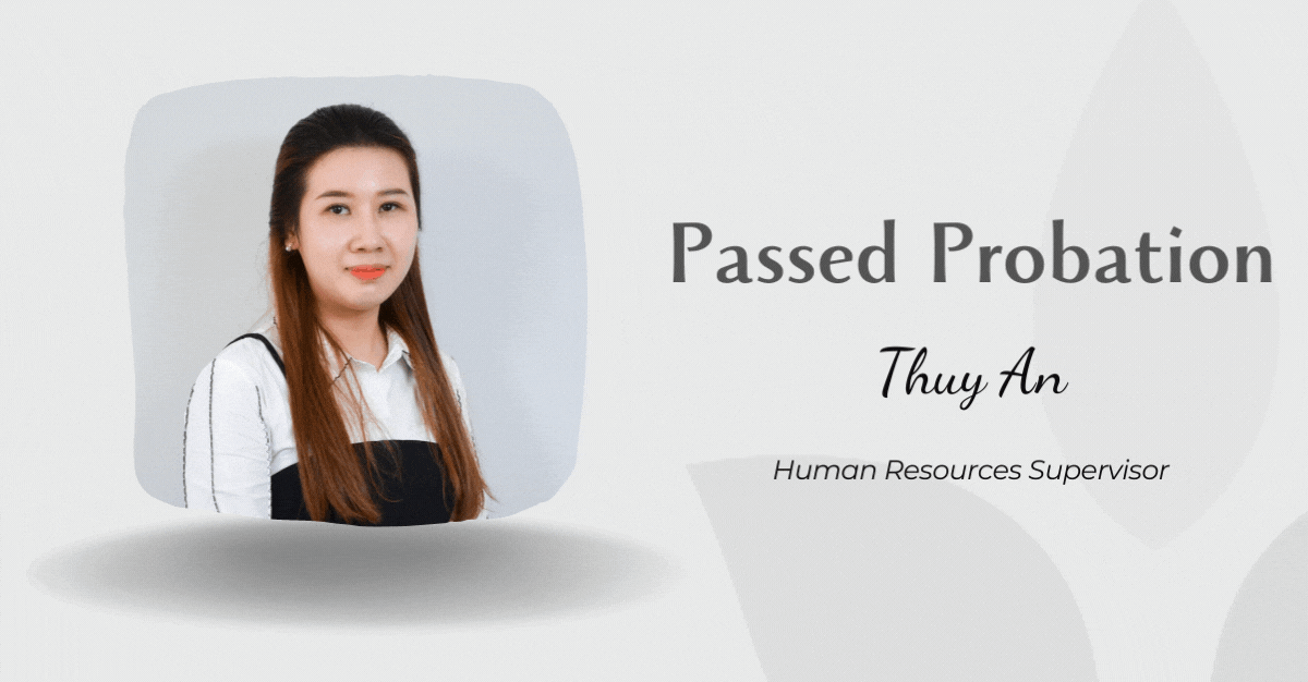 [PASSED PROBATION]-Thuy An- HR Supervisor